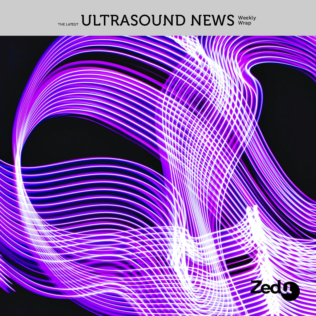 The Zedu weekly wrap - bringing together the best in free ultrasound news, views and opinions from across the internet.