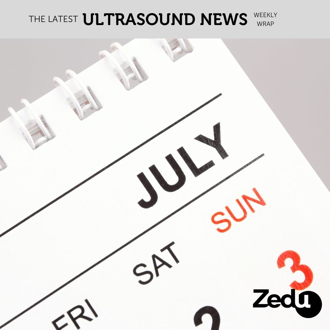 The Zedu weekly wrap - bringing together the best in free ultrasound news, views and opinions from across the internet.