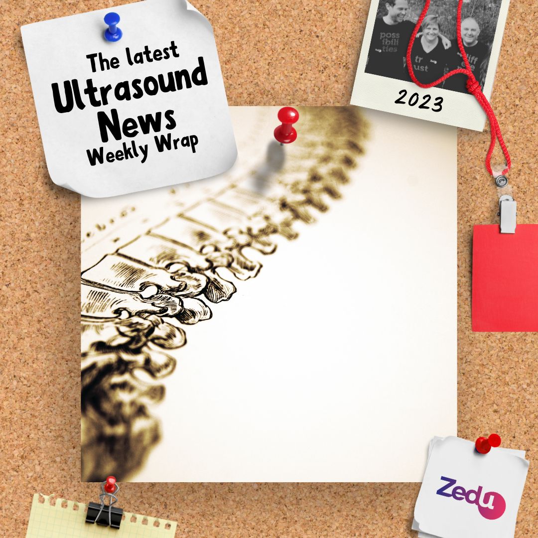The Zedu weekly wrap - bringing together the best in free ultrasound news, views and opinions from across the internet.