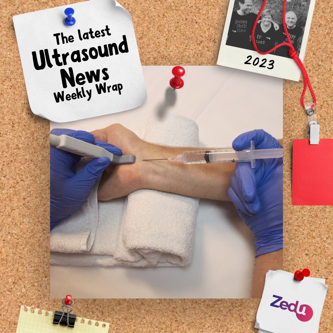 The Zedu weekly wrap - bringing together the best in free ultrasound news, views and opinions from across the internet.