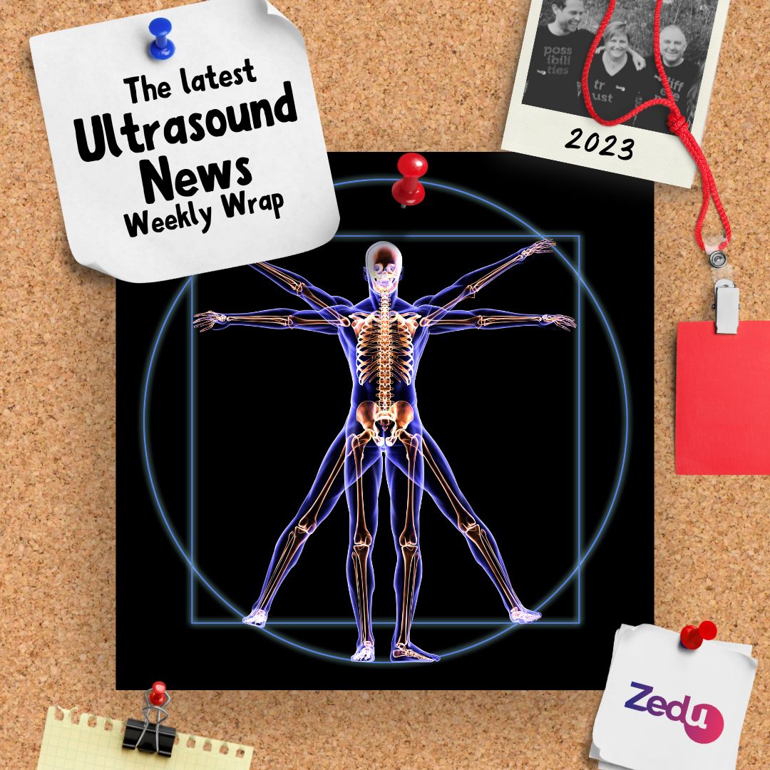 The Zedu weekly wrap - bringing together the best in free ultrasound news, views and opinions from across the internet.